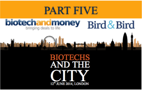 Part FIVE-Biotechs and the City Blog